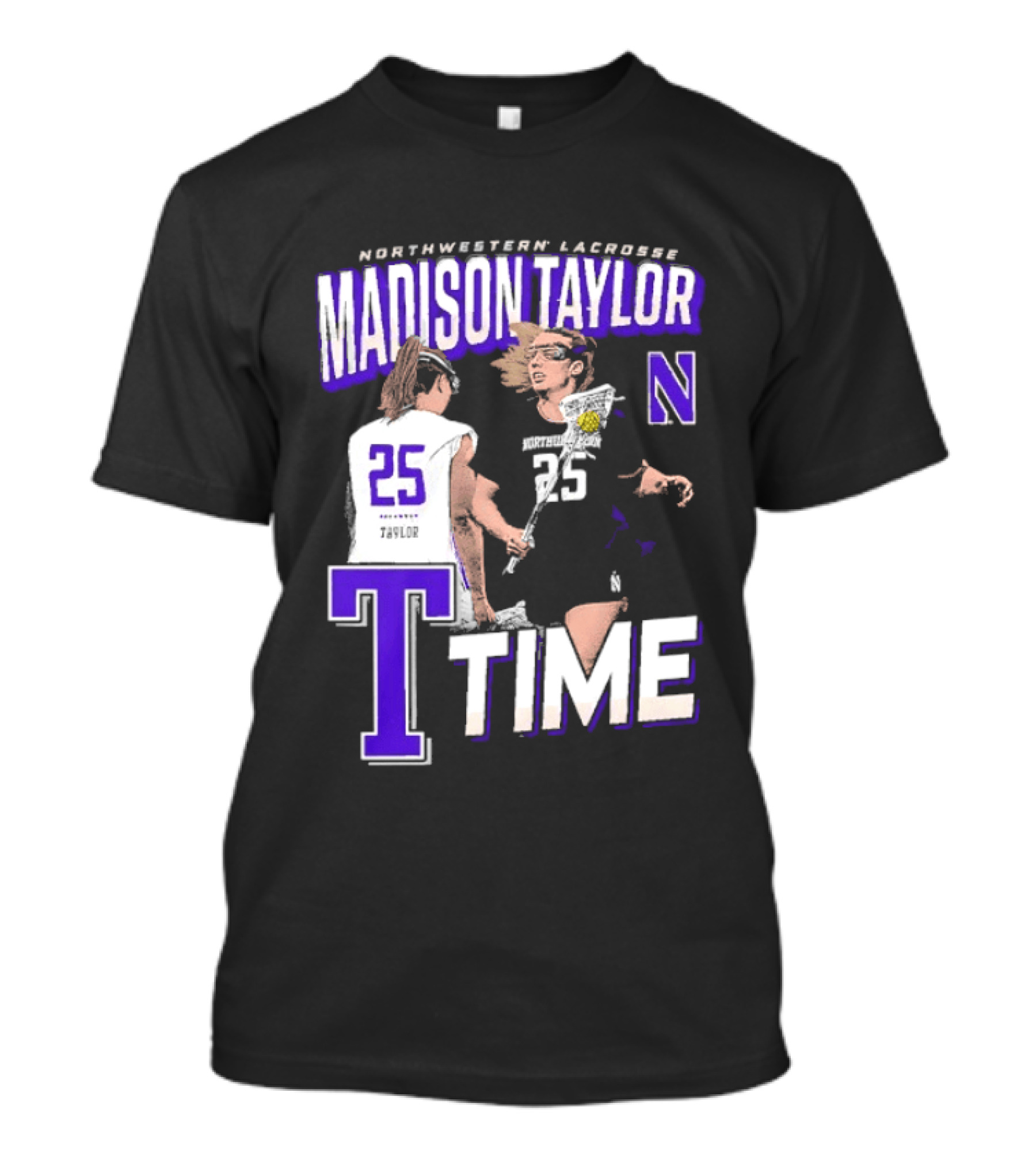 Northwestern Lacrosse Madison Taylor 25 Time T-Shirt