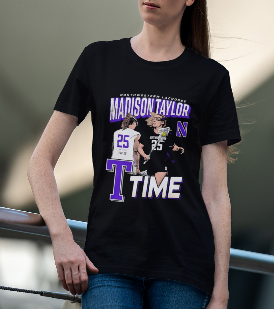 Northwestern Lacrosse Madison Taylor 25 Time T-Shirt