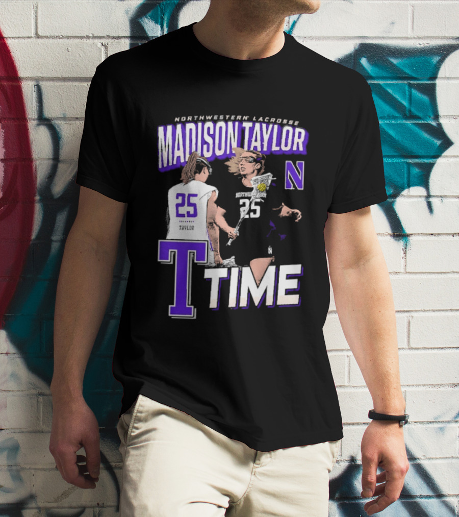 Northwestern Lacrosse Madison Taylor 25 Time T-Shirt