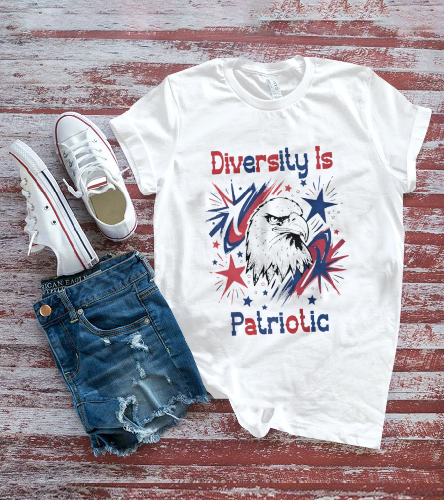 Diversity Is Patriotic Eagle Stars Fourth Of July T-Shirt