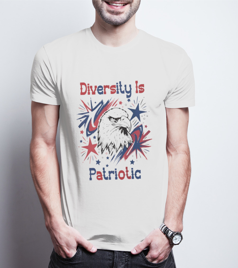 Diversity Is Patriotic Eagle Stars Fourth Of July T-Shirt