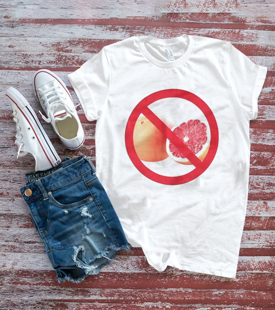 Grapefruit Prohibition Medical Alert Symbol Drug Interaction Caution T-Shirt