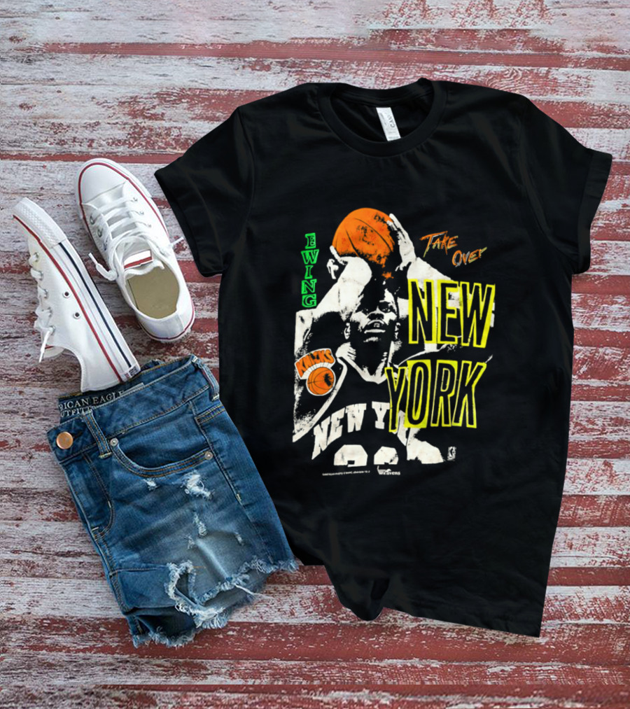 Ewing Knicks Take Over New York Game 1 T-Shirt