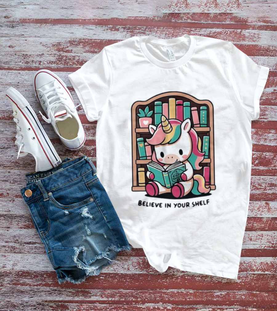 Unicorn Reading Believe In Your Shelf Bookshelf Magic T-Shirt
