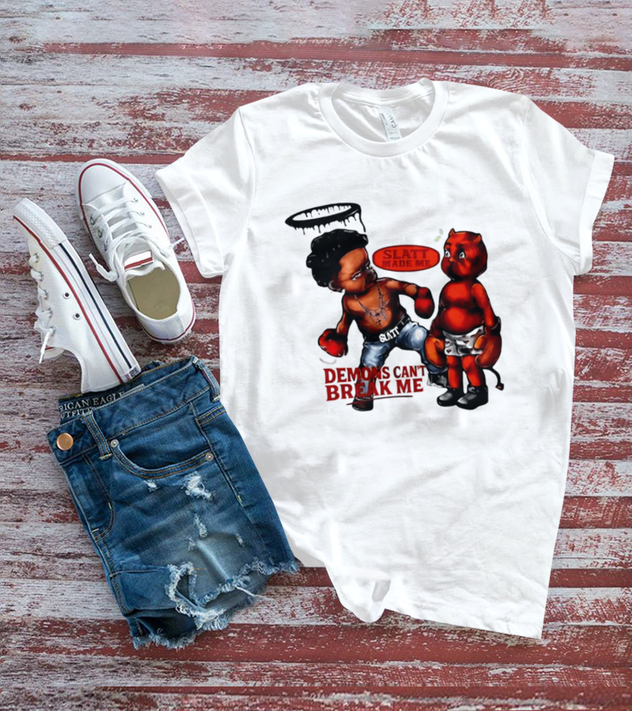 Demons Can't Break Me Slatt Made Me Boxing Halo Devil T-Shirt