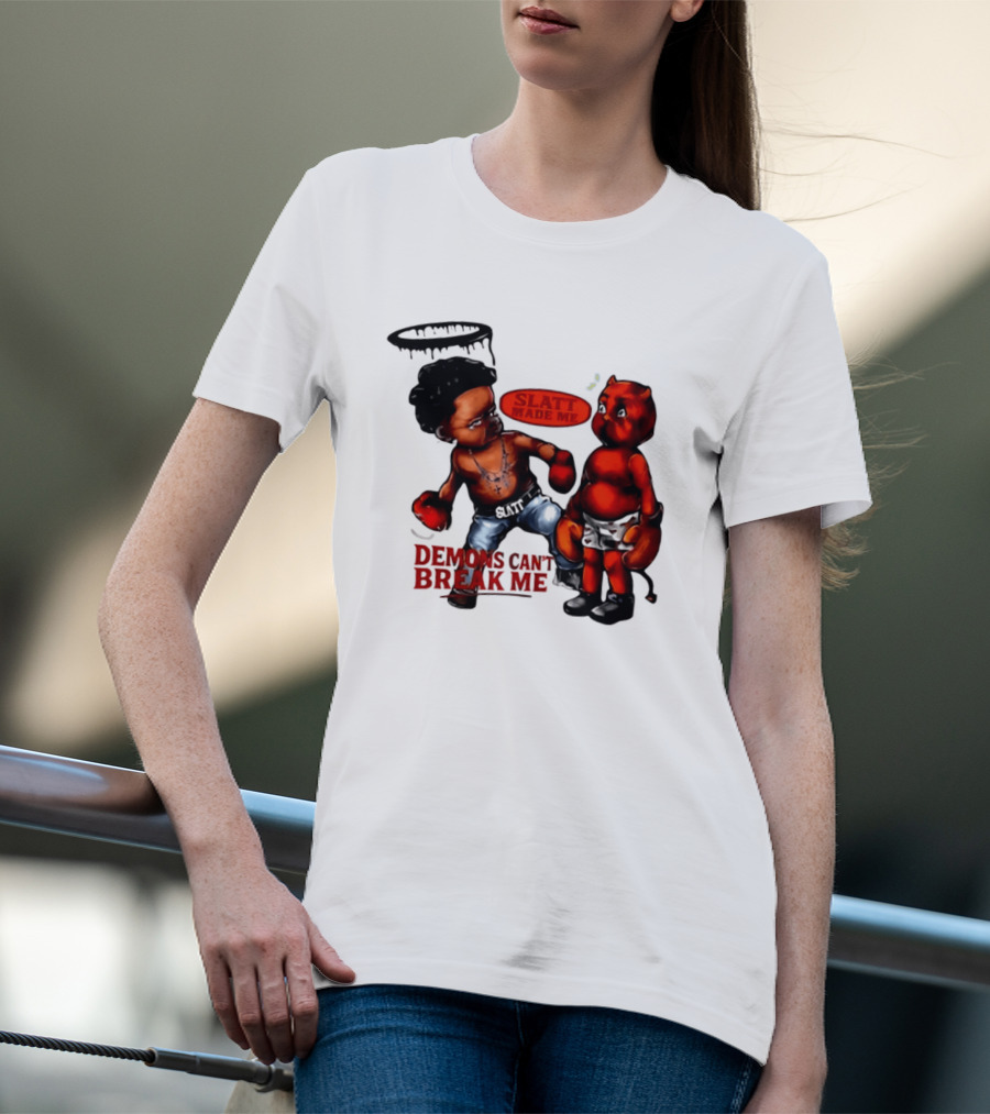 Demons Can't Break Me Slatt Made Me Boxing Halo Devil T-Shirt