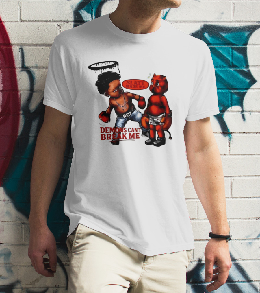 Demons Can't Break Me Slatt Made Me Boxing Halo Devil T-Shirt