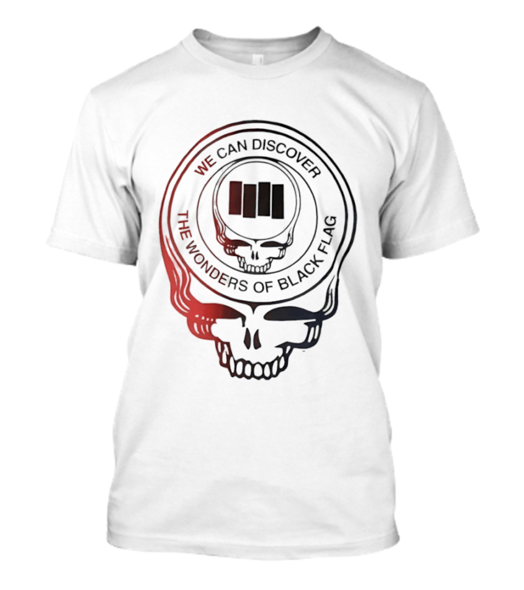 We Can Discover The Wonders Of Black Flag Grateful Dead Skull T-Shirt