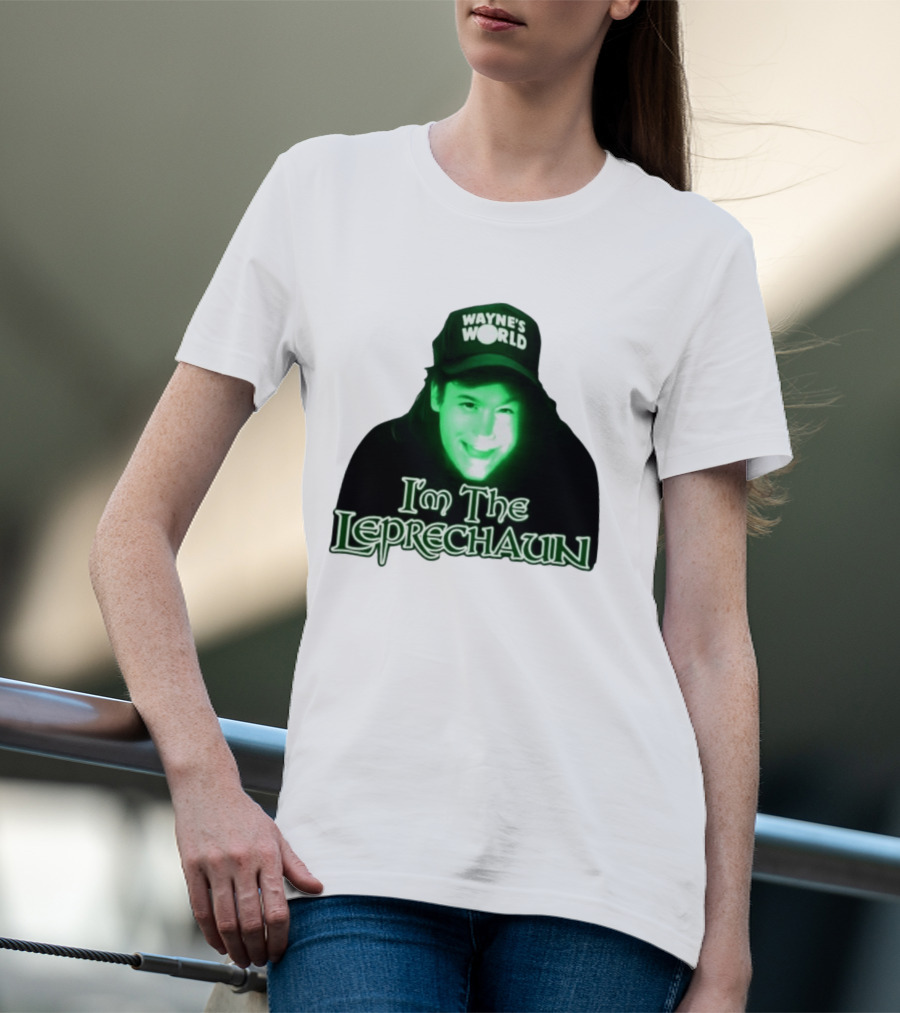 Wayne's World I'm The Leprechaun T-Shirt