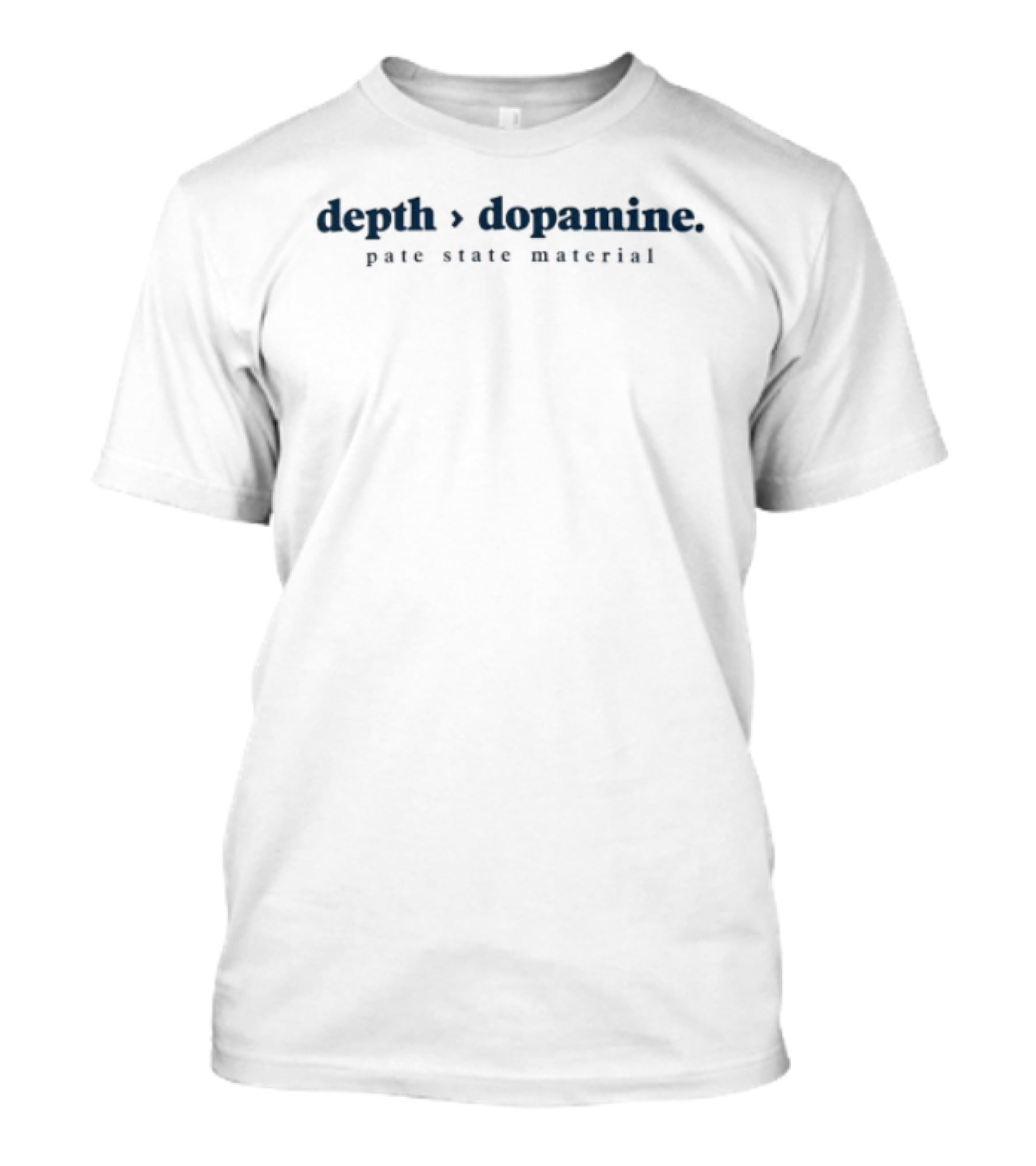 Depth Over Dopamine Pursue Deeper Connections T-Shirt