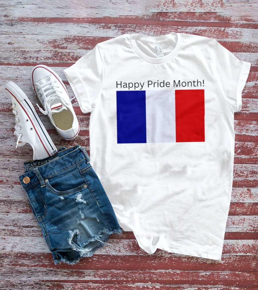 Happy Pride Month France Flag Celebration T-Shirt