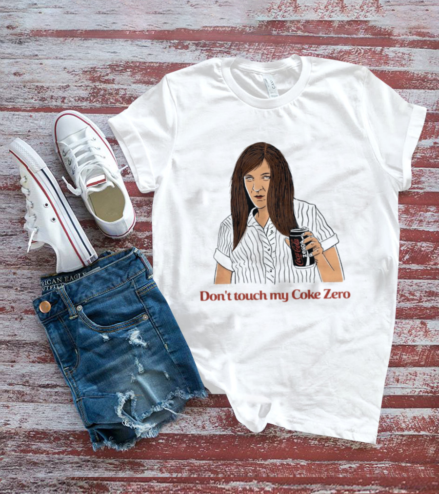Pam Beesly The Office US Don't Touch My Coke Zero T-Shirt