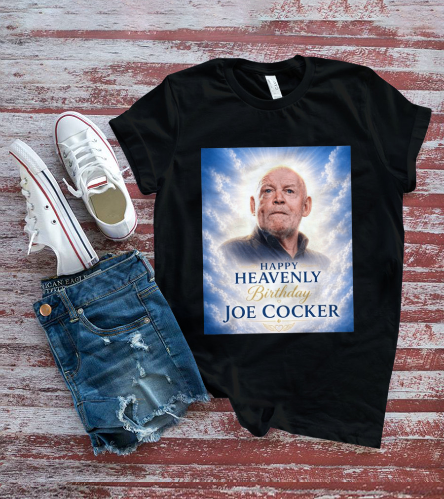 Happy Heavenly Birthday Joe Cocker Cloud Background Halo T-Shirt