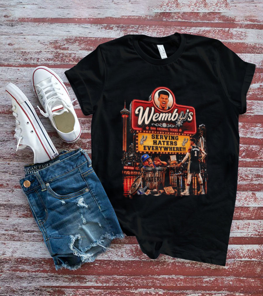 Wembanyama Serving Haters Everywhere San Antonio Spurs Texas T-Shirt