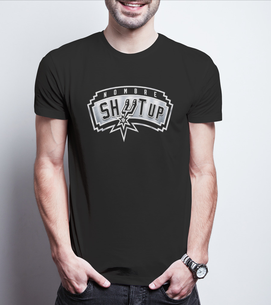 Nombre Shut Up San Antonio Spurs T-Shirt