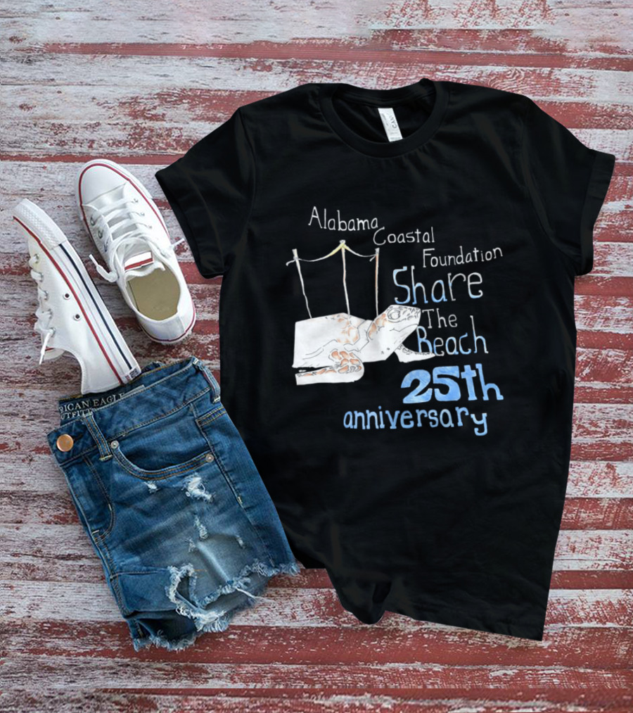 Alabama Coastal Foundation Share The Beach 25th Anniversary T-Shirt
