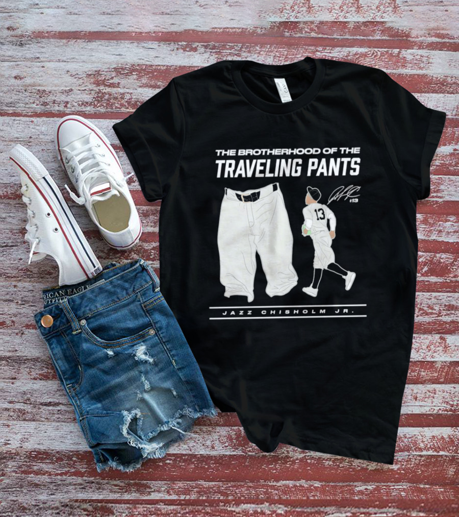 The Brotherhood Of The Traveling Pants Jazz Chisholm Jr T-Shirt