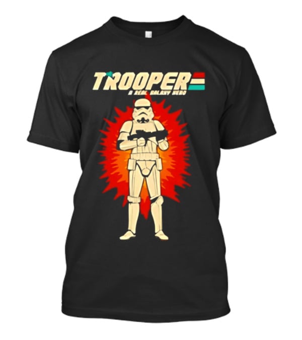 Stormtrooper X GI Joe Galaxy Hero Trooper Star Wars T-Shirt