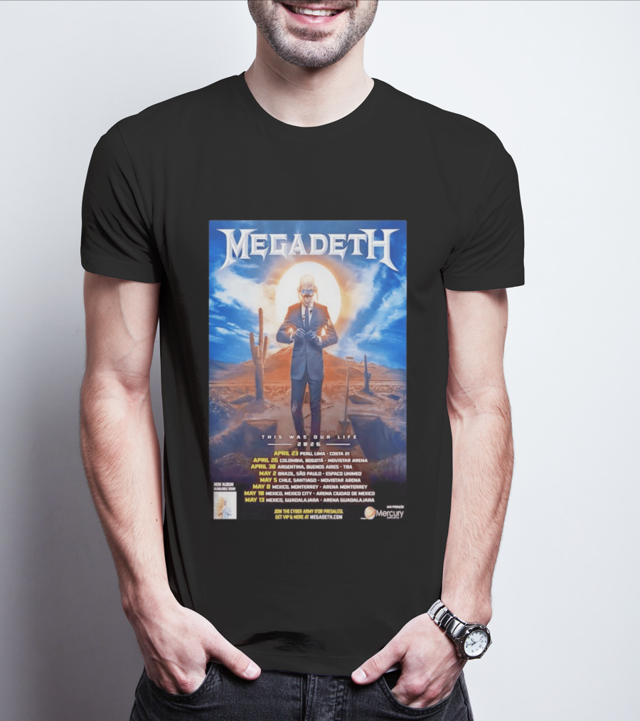 Megadeth 2026 This Was Our Life Tour Mexico Peru Colombia Argentina Chile Dates T-Shirt
