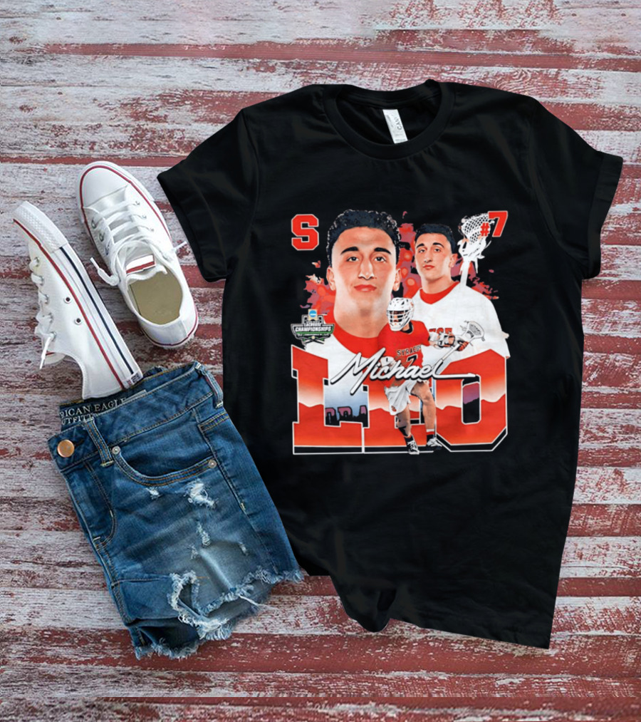 Michael Leo Syracuse NCAA Lacrosse Championships #7 T-Shirt