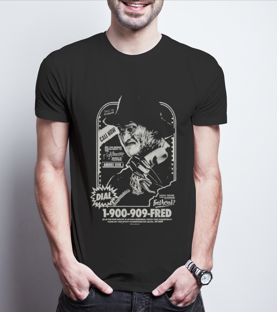 Freddy Krueger Hotline Gutter Garbs Dial 1 900 909 FRED T-Shirt