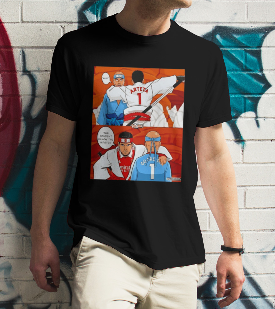 Arteta Vs Guardiola Student Becomes Master Martial Arts Showdown T-Shirt
