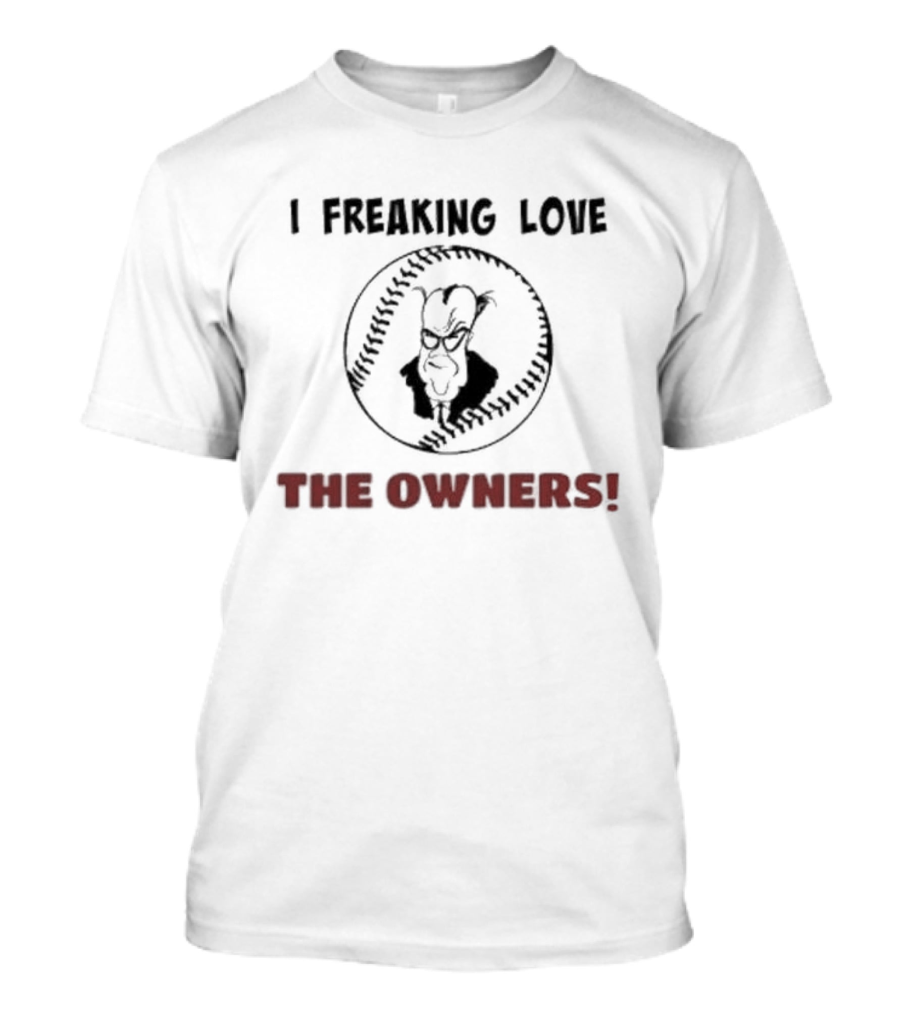 I Freaking Love The Owners Vintage Style Fan Skull T-Shirt