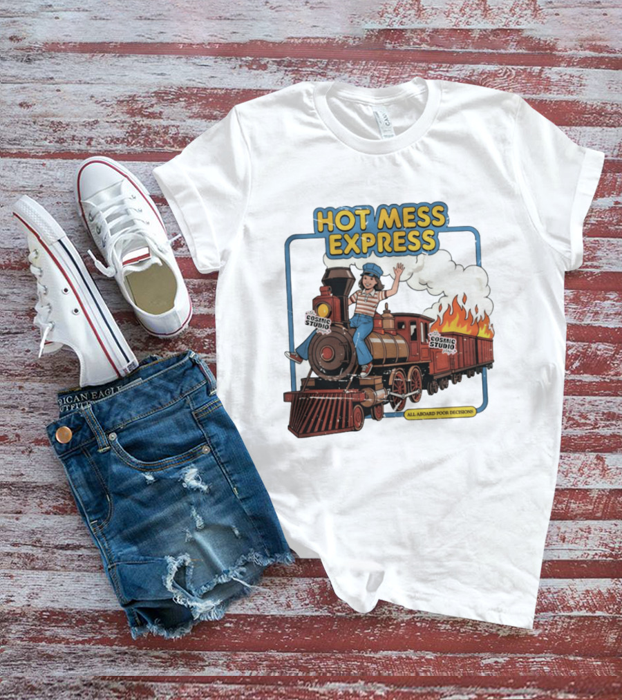 Hot Mess Express All Aboard Poor Decisions Cosmic Studio Vintage Train Cartoon T-Shirt