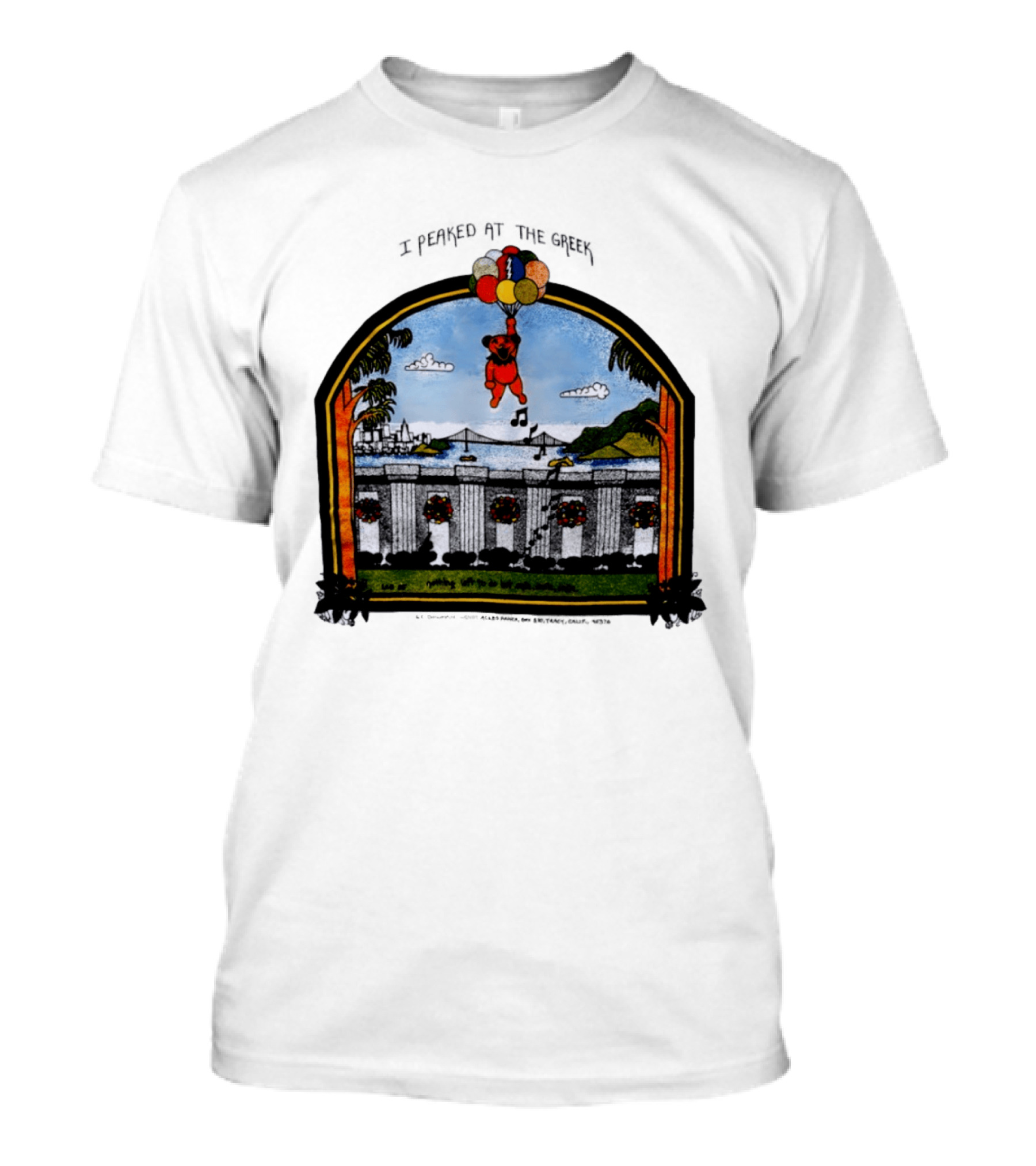 I Peaked At The Greek Grateful Dead 1985 Bear Balloons Musical Notes T-Shirt