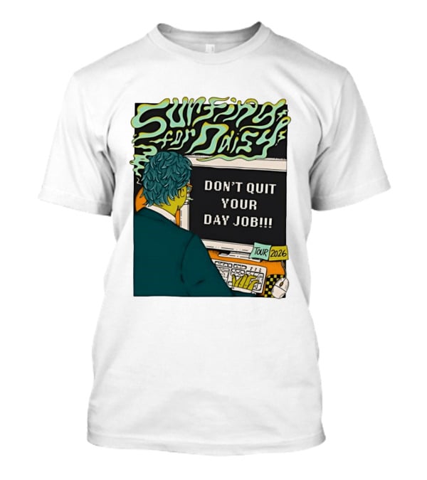 Surfing For Daisy Tour 2026 Don't Quit Your Day Job Retro Comic T-Shirt