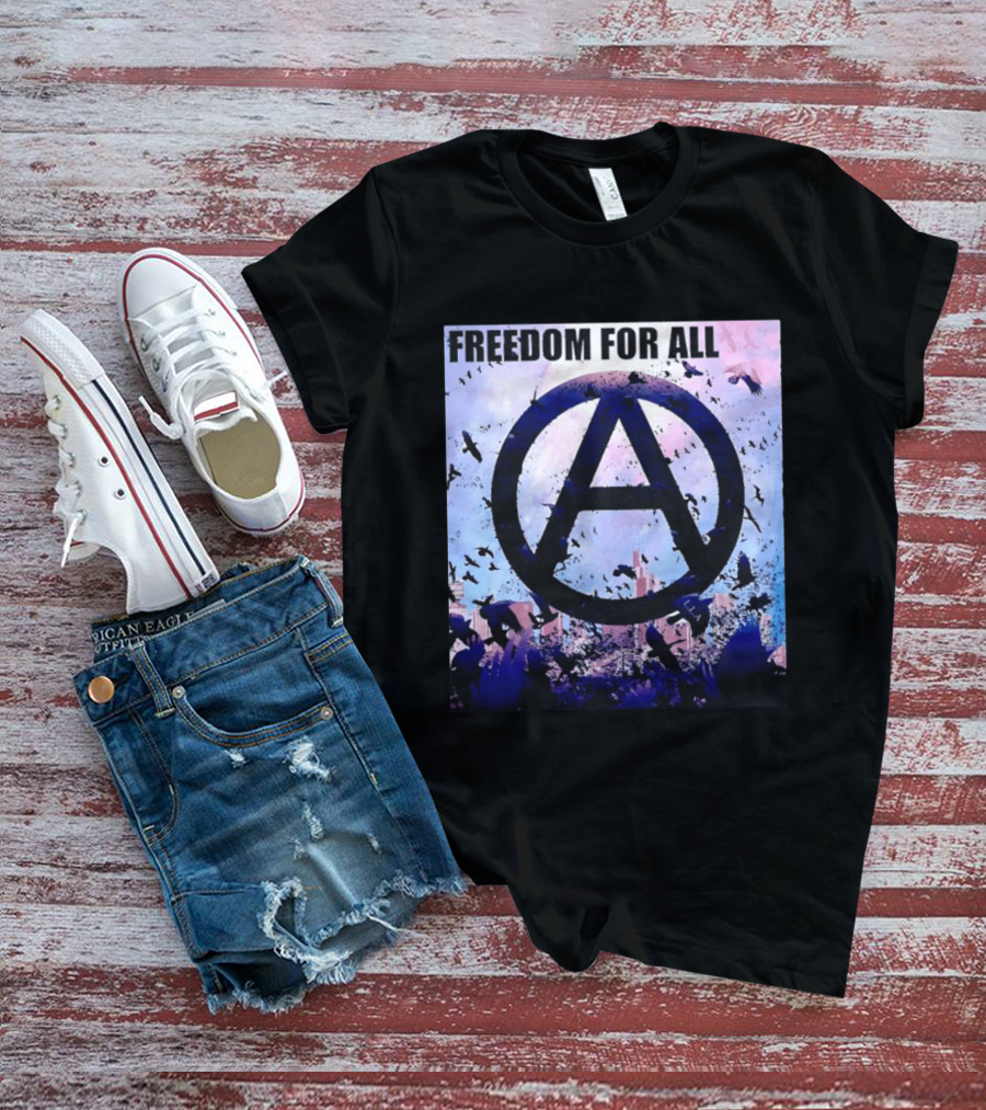 FdA IFA Freedom For All Anarchy Symbol With Birds And City Skyline T-Shirt