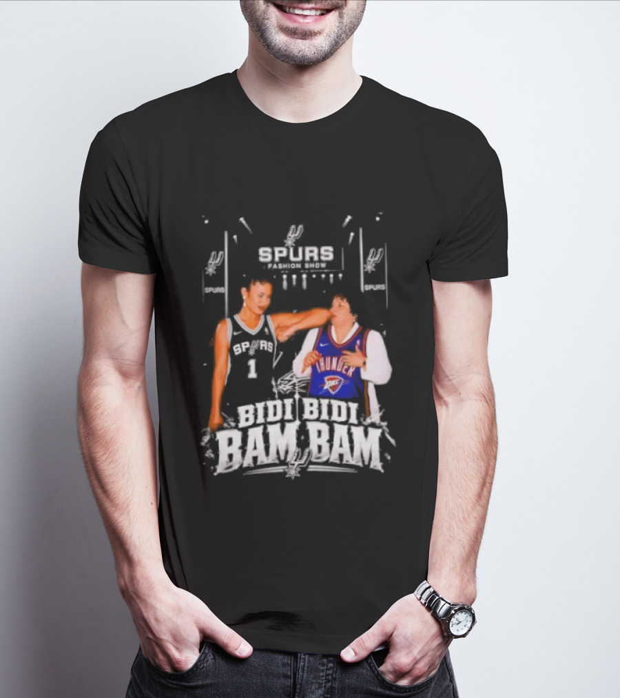 Spurs Thunder Bidi Bidi Bam Bam Fashion Show T-Shirt