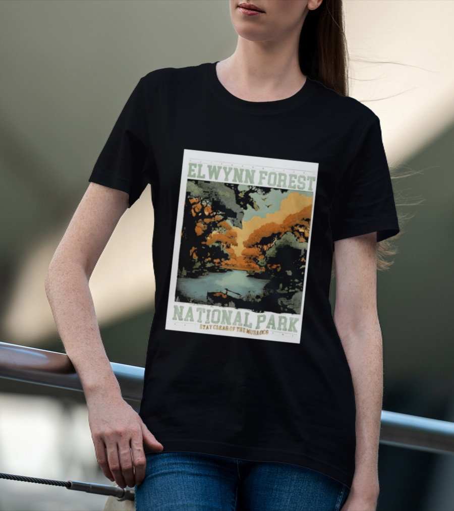 Elwynn Forest National Park Stay Clear Of The Murlocs T-Shirt