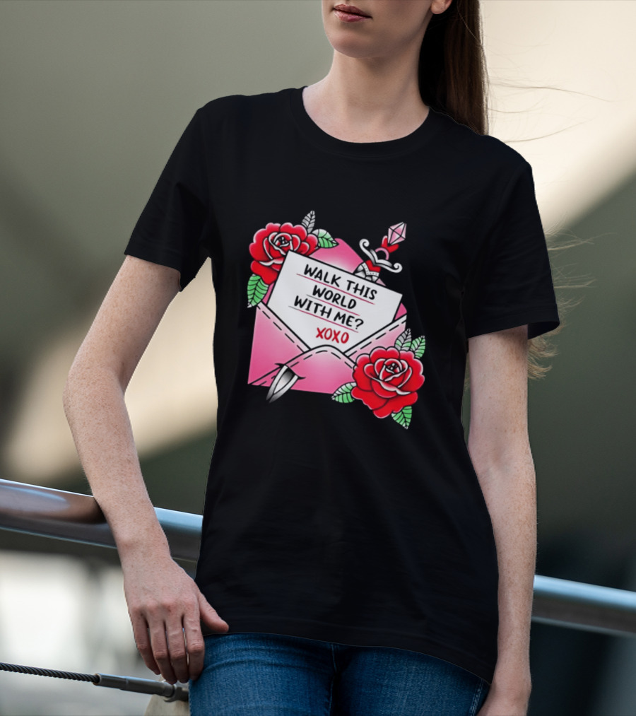Walk This World With Me XOXO Romantic Tattoo Roses And Letter Envelope T-Shirt
