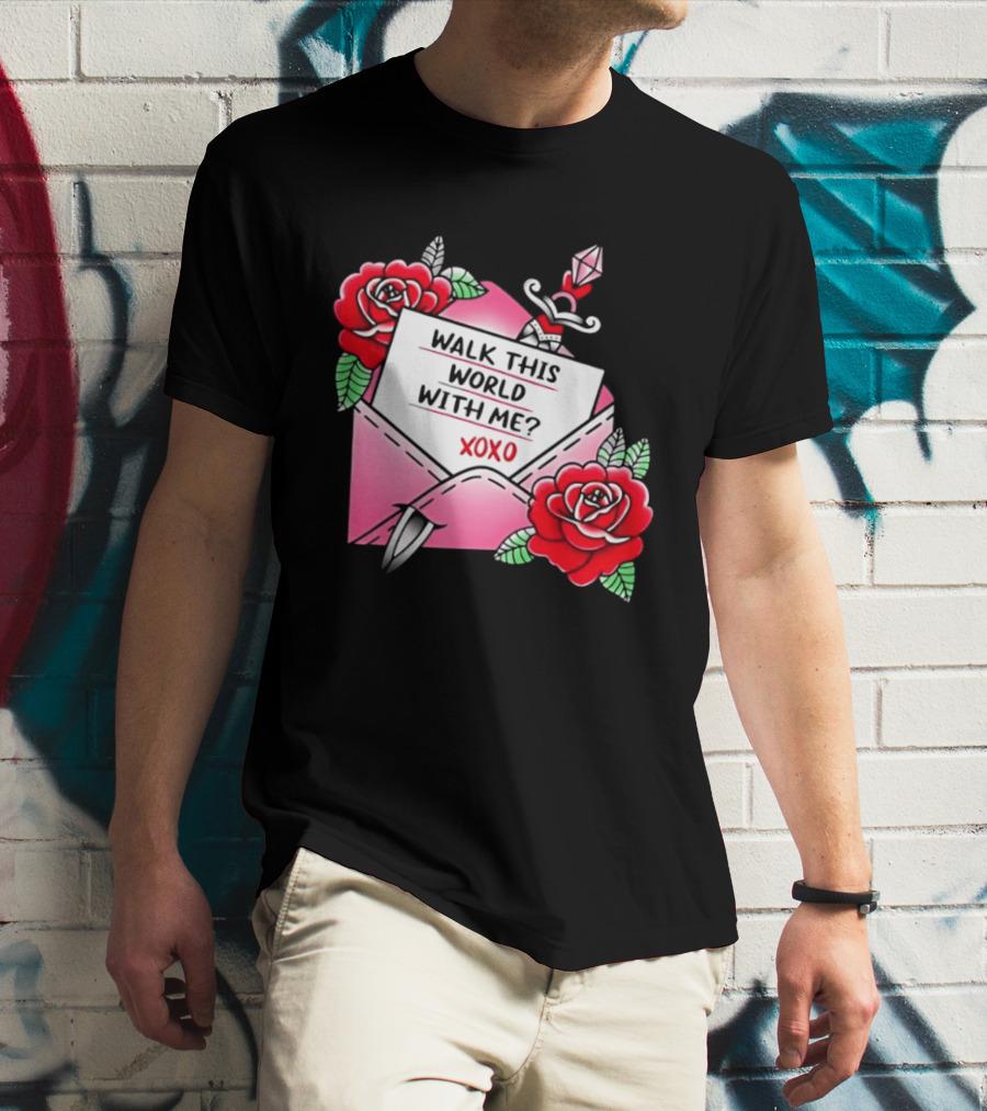 Walk This World With Me XOXO Romantic Tattoo Roses And Letter Envelope T-Shirt