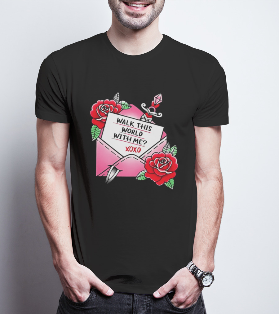 Walk This World With Me XOXO Romantic Tattoo Roses And Letter Envelope T-Shirt