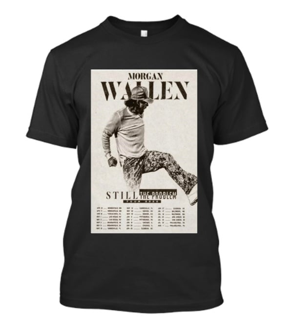 Morgan Wallen Still The Problem Tour 2026 May 29 Denver CO T-Shirt