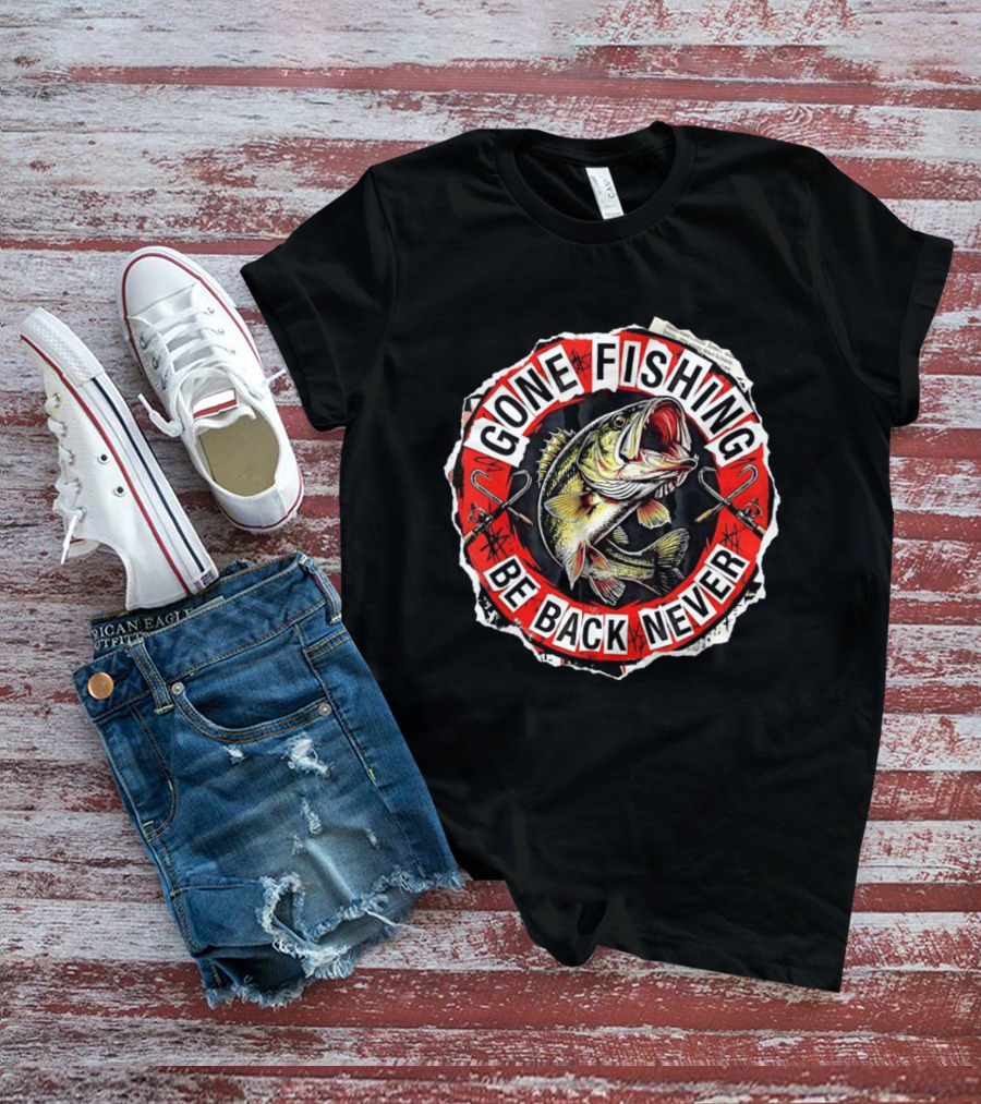 Gone Fishing Be Back Never Bold Bass Angler T-Shirt