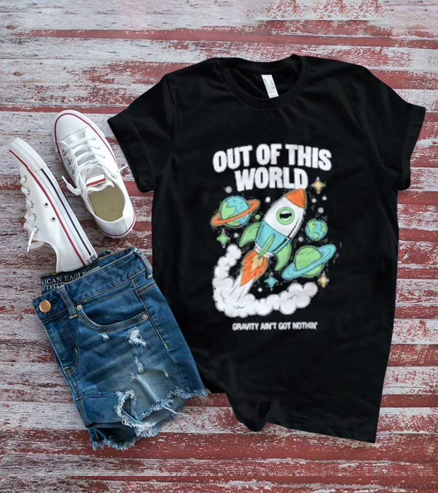 Out Of This World Rocket Just Got Bigger Planets Space Adventure T-Shirt