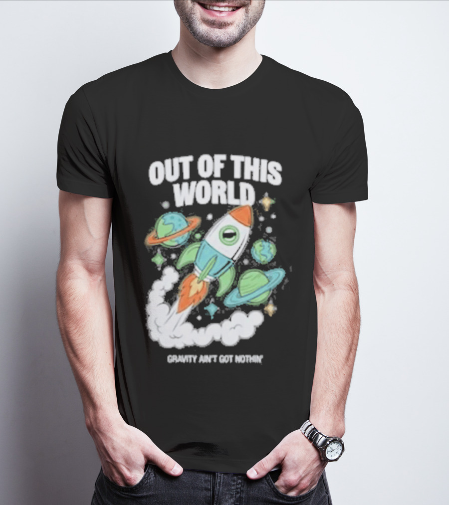Out Of This World Rocket Just Got Bigger Planets Space Adventure T-Shirt