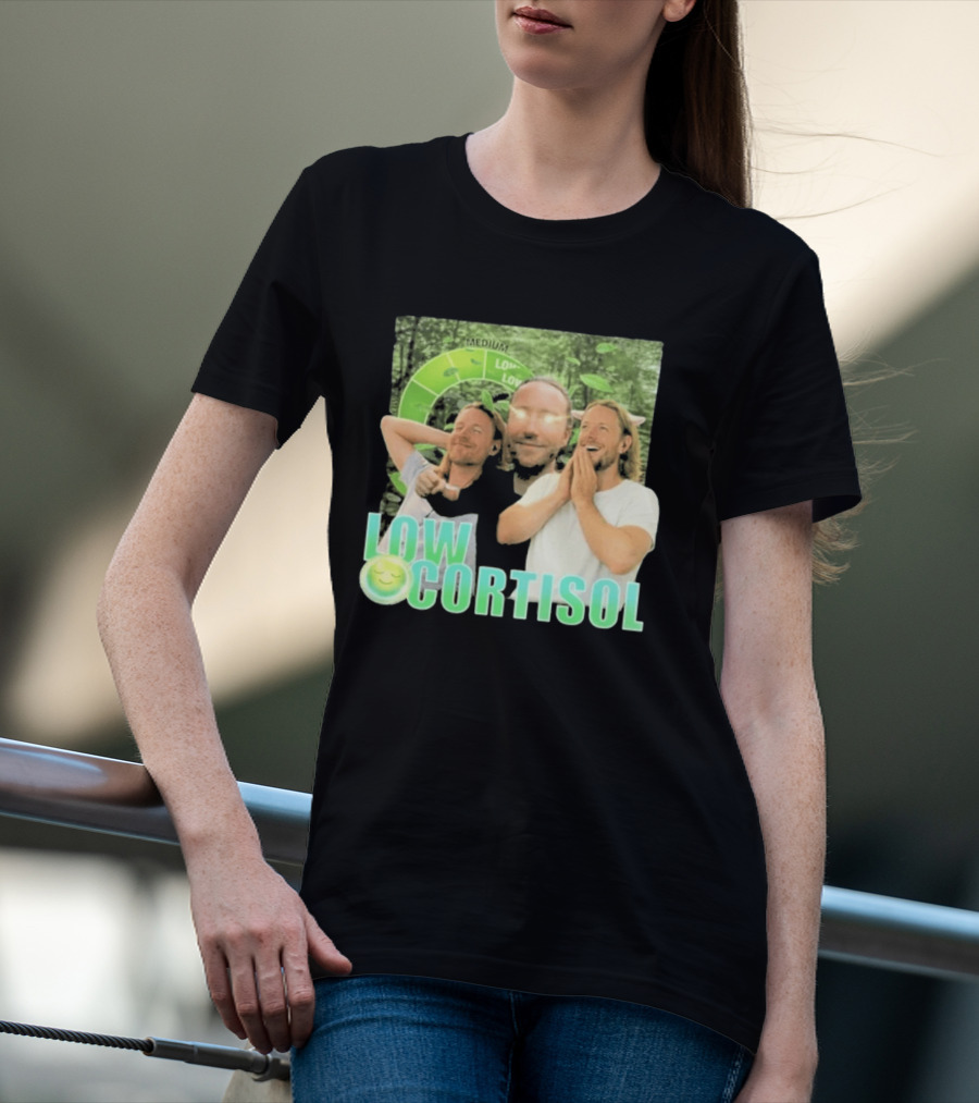 Low Low Cortisol Meme Happy Vibes 2026 T-Shirt