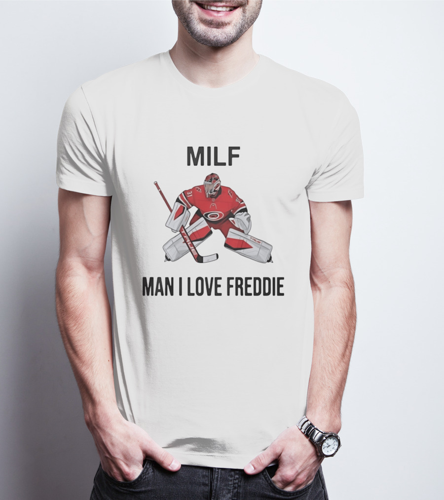 Frederik Andersen Carolina Hurricanes NHL Man I Love Freddie T-Shirt