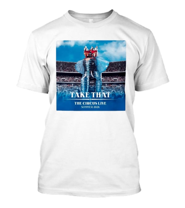 Take That The Circus Live Summer 2026 Stadium Performance T-Shirt