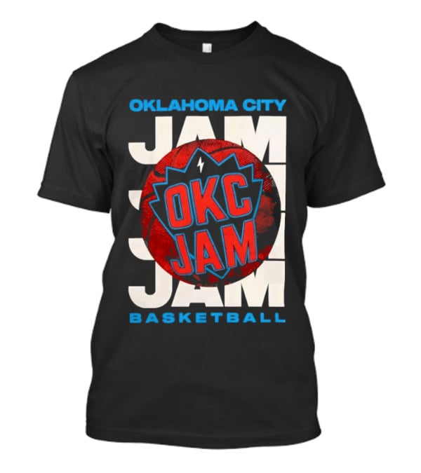 OKC Jam Oklahoma City Basketball Jam Jam Jam T-Shirt