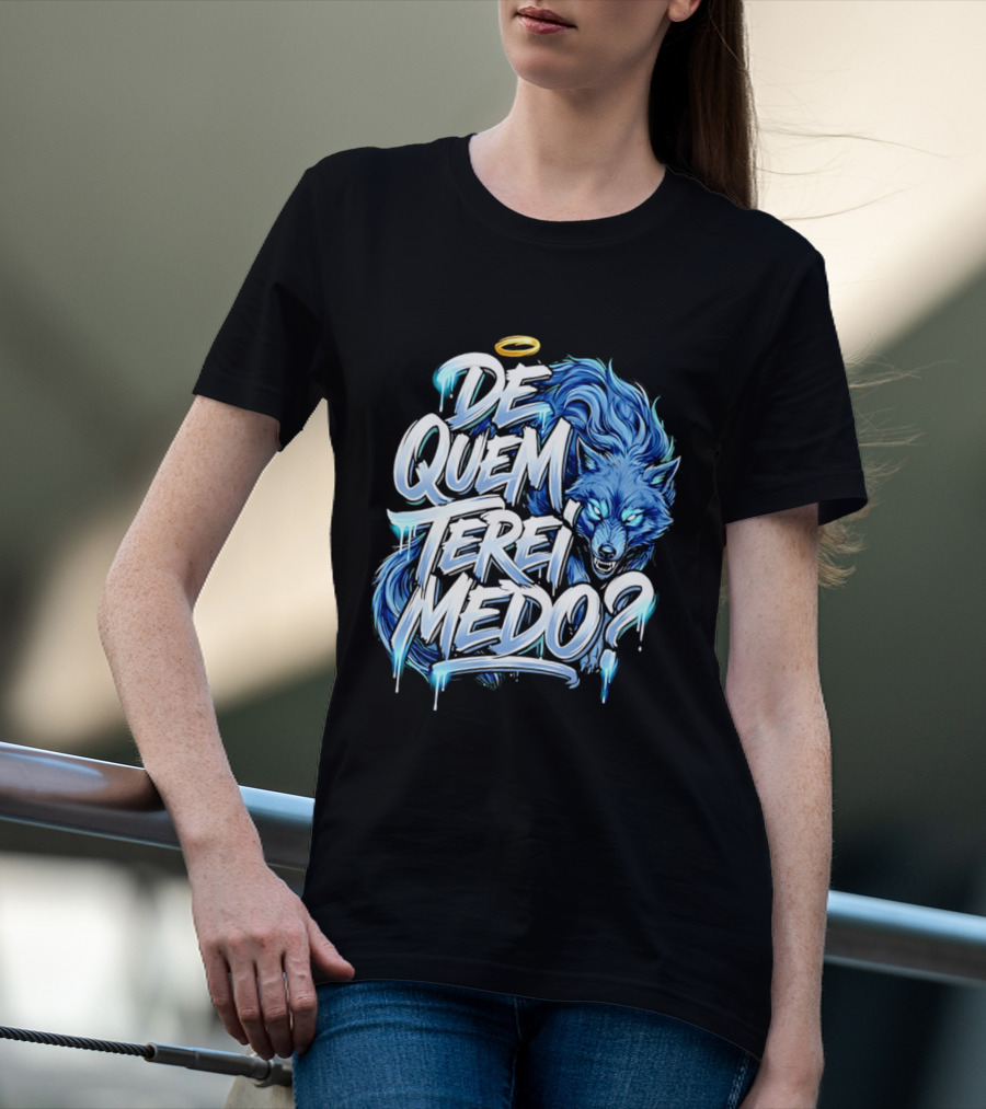 De Quem Terei Medo Blue Wolf Halo Icy Effect T-Shirt