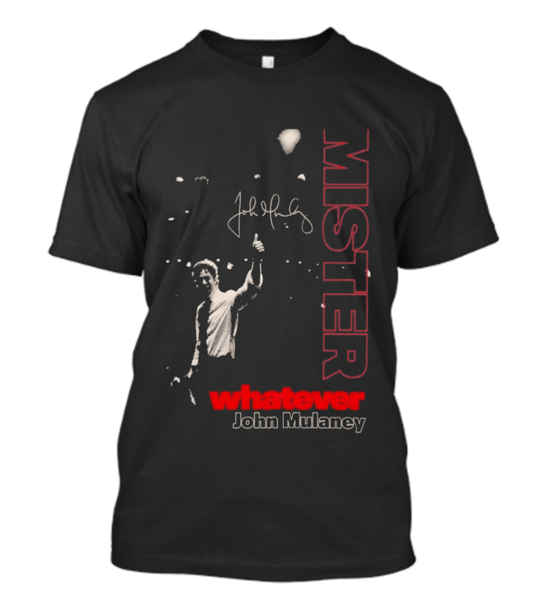 Mister Whatever John Mulaney Tour 2026 Signed T-Shirt