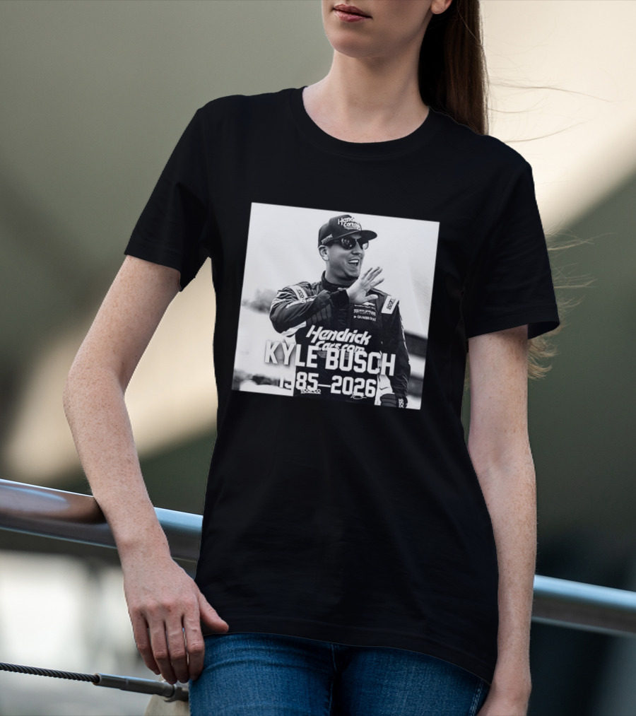RIP Kyle Busch Hendrick Cars Legend 1985 2026 T-Shirt