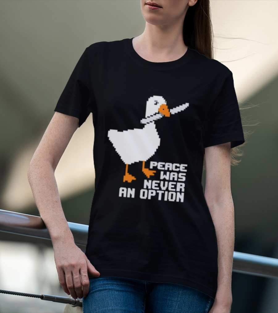 Duck Knife Peace Was Never An Option T-Shirt