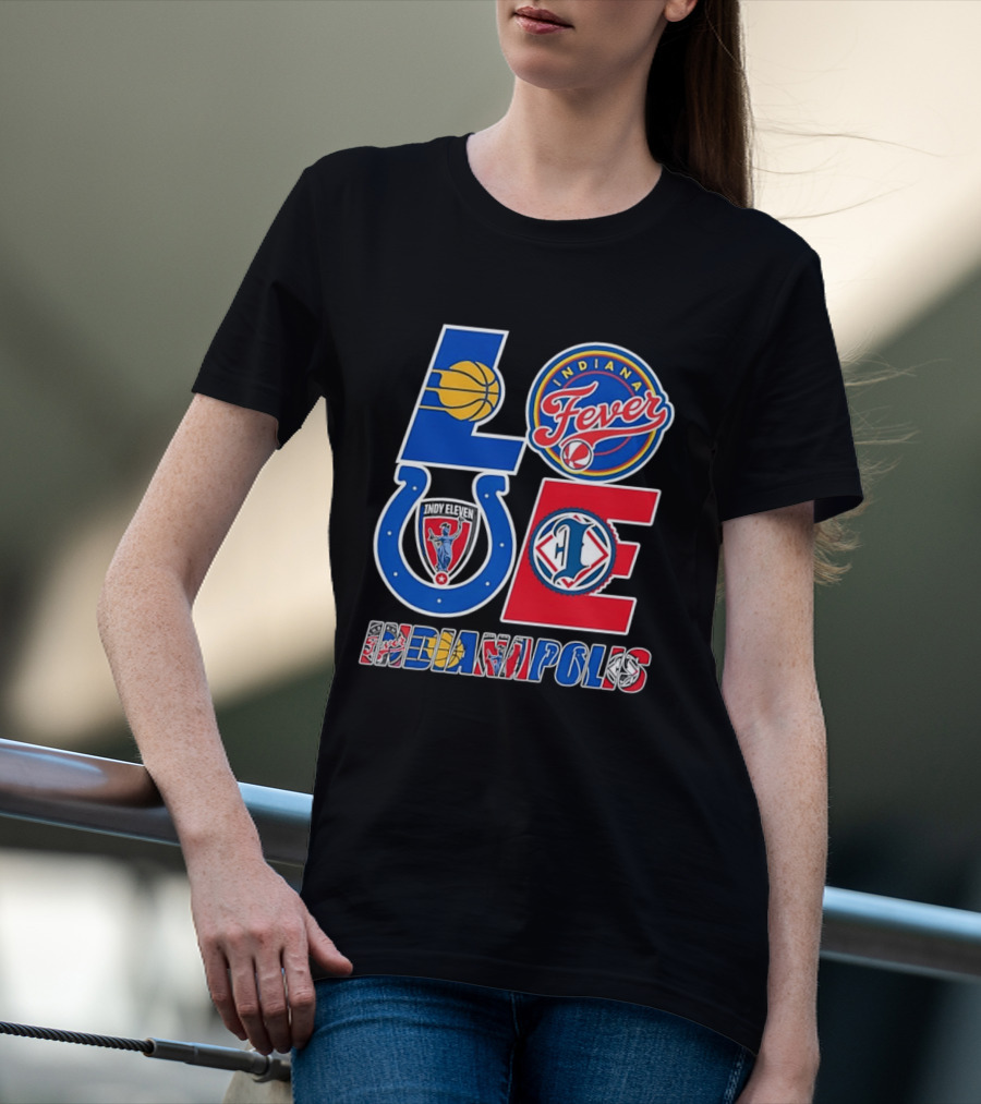 Indiana Fever Indianapolis Colts Inspired LOVE Indianapolis T-Shirt