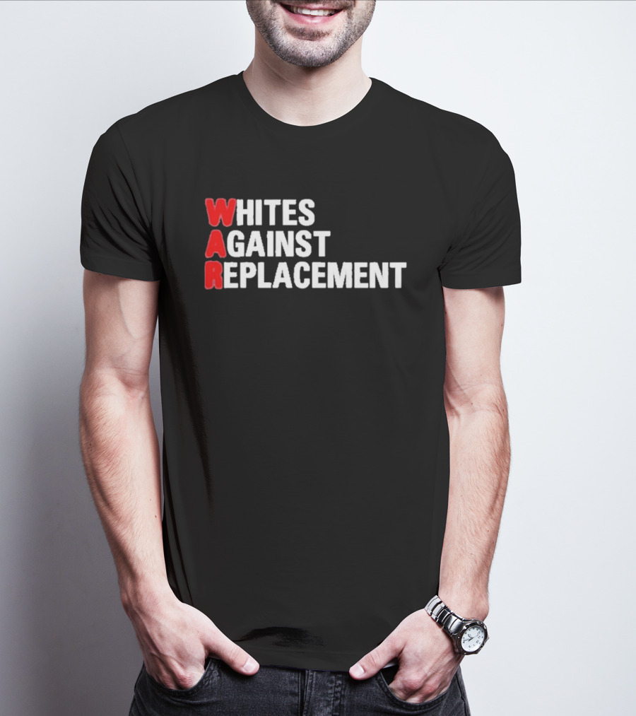 Whites Against Replacement T-Shirt
